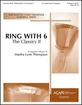 Ring with 6: The Classics II Handbell sheet music cover